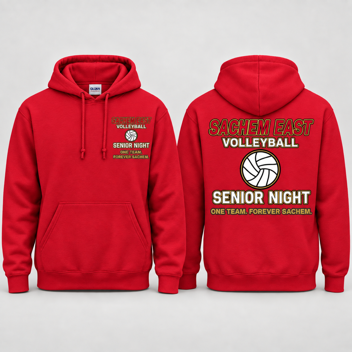Sachem East Girls Volleyball One Team. Forever Sachem. Senior Night pullover hoodie in Red; front left-chest print and full back print shown side by side.