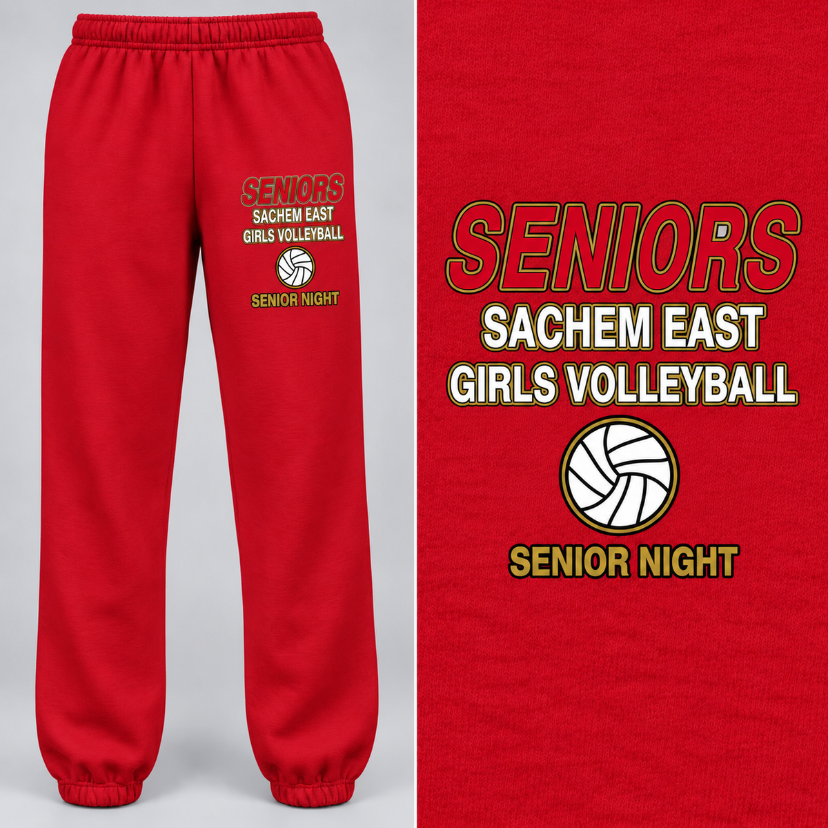 Sachem East Girls Volleyball Seniors Statement Senior Night sweatpants in Red; full front view with left upper-thigh print and matching artwork close-up.