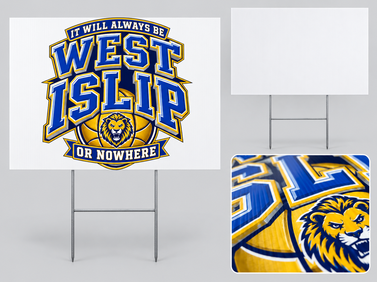 West Islip or Nowhere Courtside Crest Yard Sign; White; product comparison views