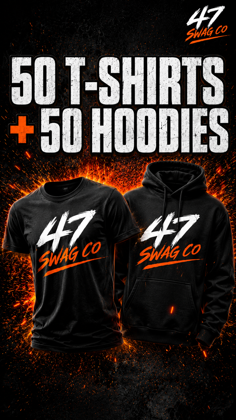 50 T-shirts and 50 hoodies
