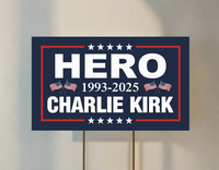Thumbnail for Charlie Kirk Hero Yard Signs