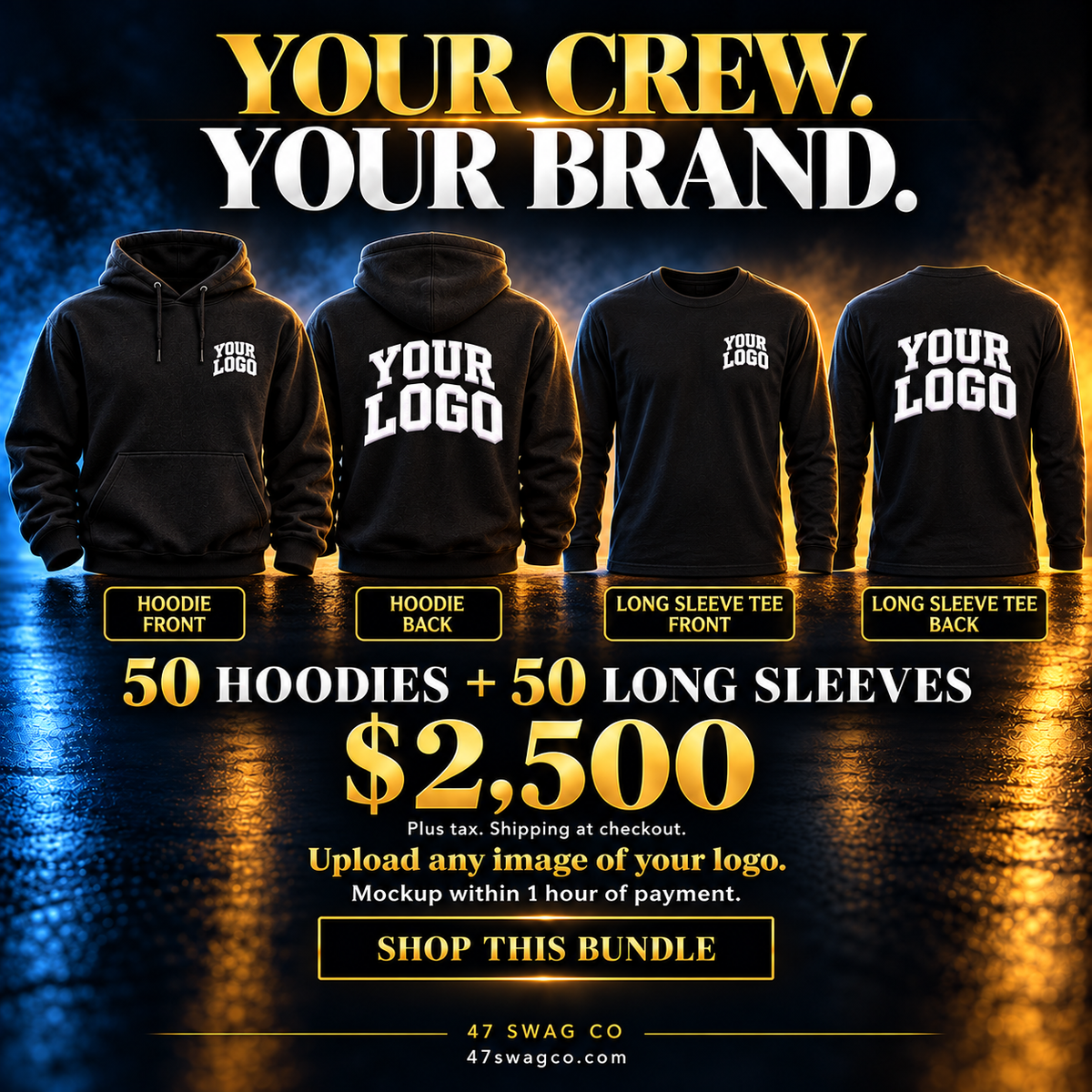 50 standard pullover hoodies + 50 long sleeve tees — small left chest logo and large back logo