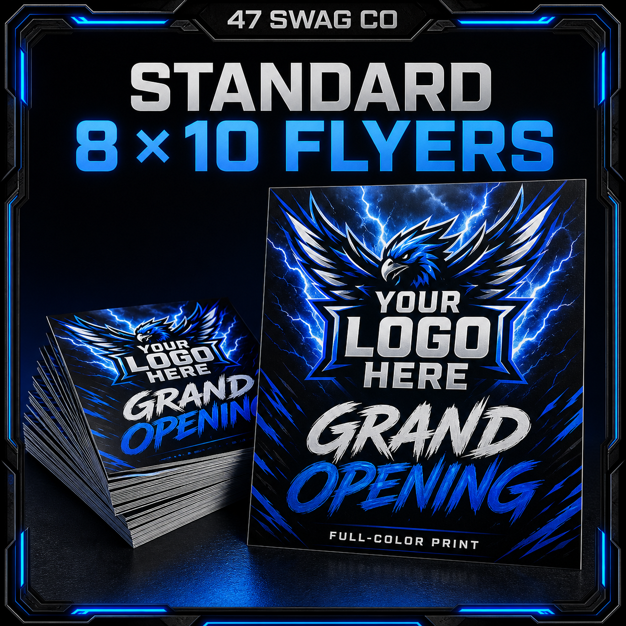 Standard 8 by 10 custom full-color flyers by 47 Swag Co