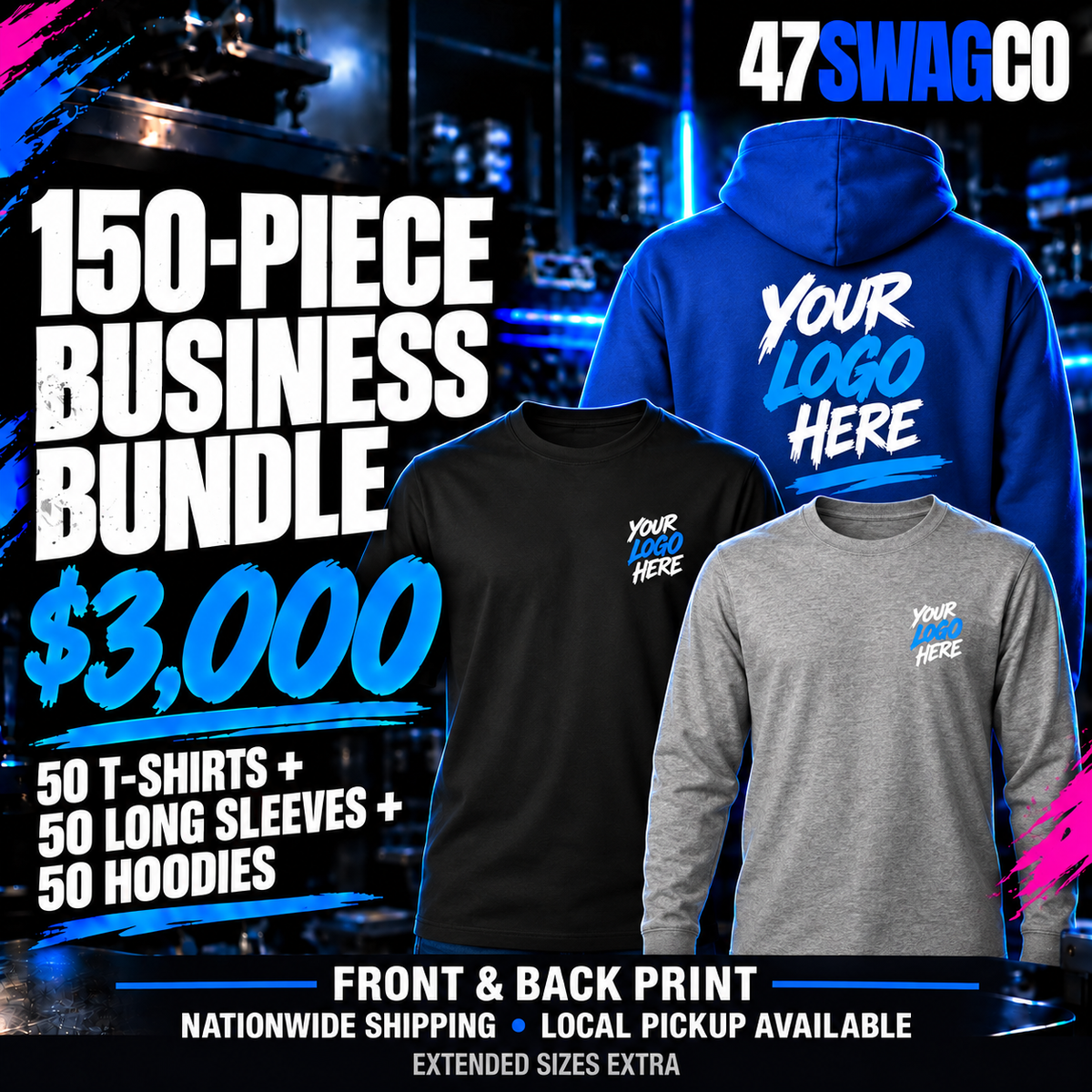 150-piece business apparel bundle for $3,000: 50 T-shirts, 50 long sleeves and 50 hoodies. Front and back print, nationwide shipping and local pickup. Extended sizes extra.