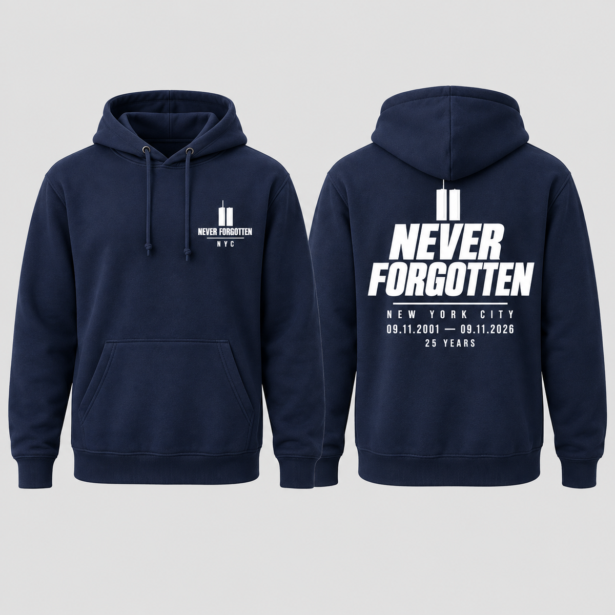 Never Forgotten / NYC memorial Hoodie — navy front and back