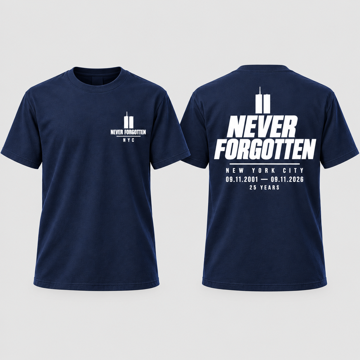 Never Forgotten / NYC memorial T-Shirt — navy front and back