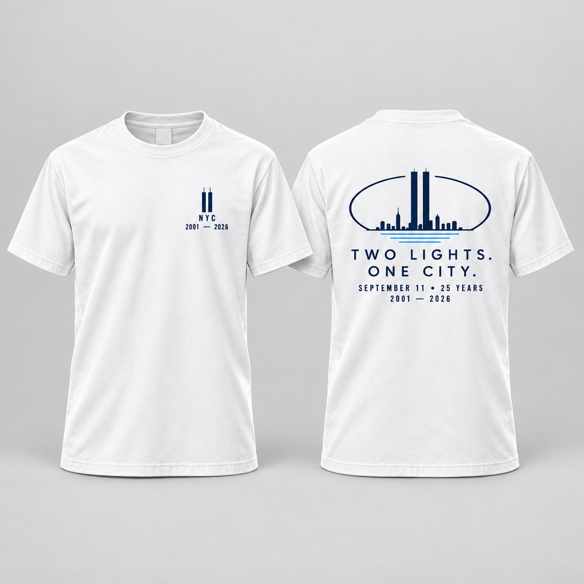 Two Lights. One City. memorial T-Shirt — white front and back