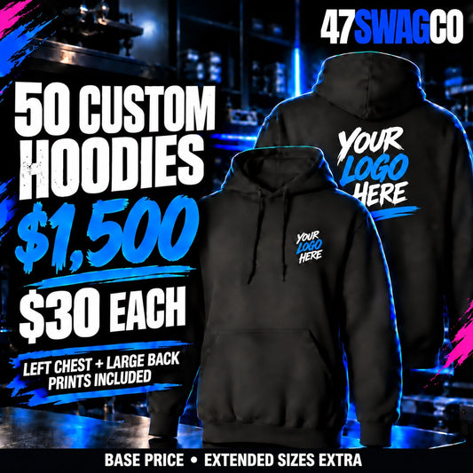 50 custom hoodies for $1,500 base price, $30 each. Small left-chest and large back prints included. Extended sizes extra.