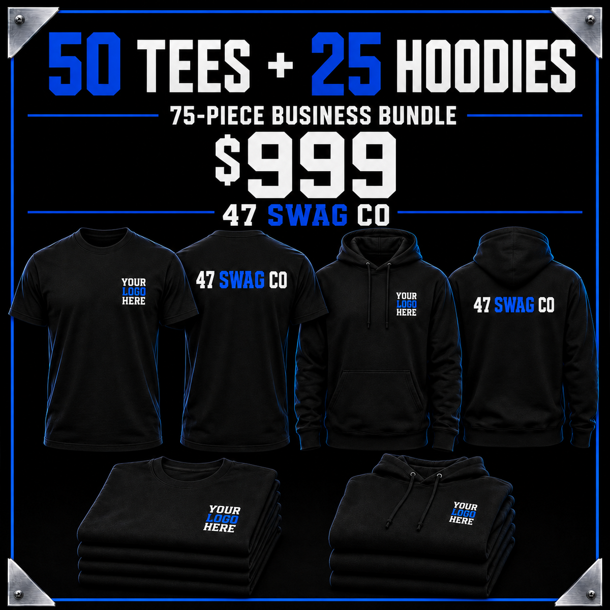 75-Piece Business Bundle — 50 Tees + 25 Hoodies — $999