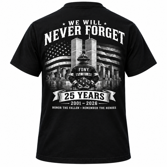 9/11 Hero Tribute Tee — We Will Never Forget — single black garment back view