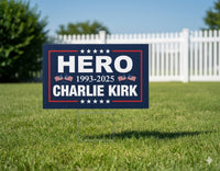 Thumbnail for Charlie Kirk Hero Yard Signs