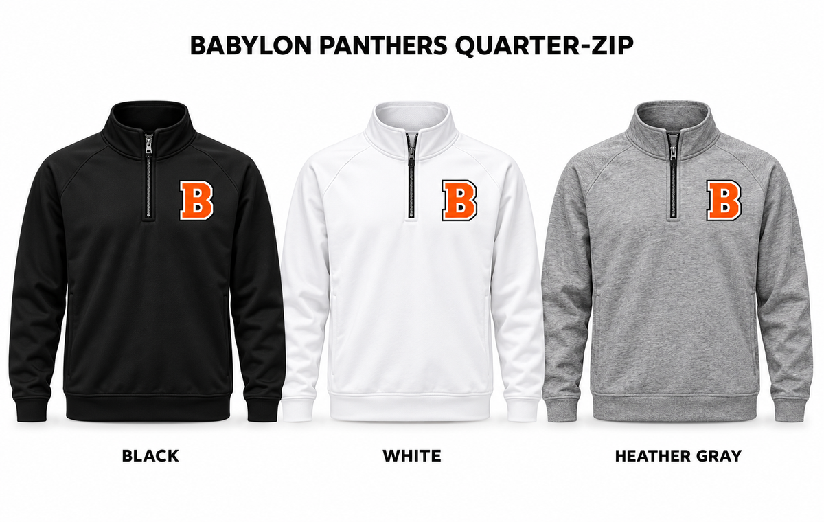 Babylon Panthers quarter-zip pullovers in black, white and heather gray with a single orange varsity B consistently placed on the left chest