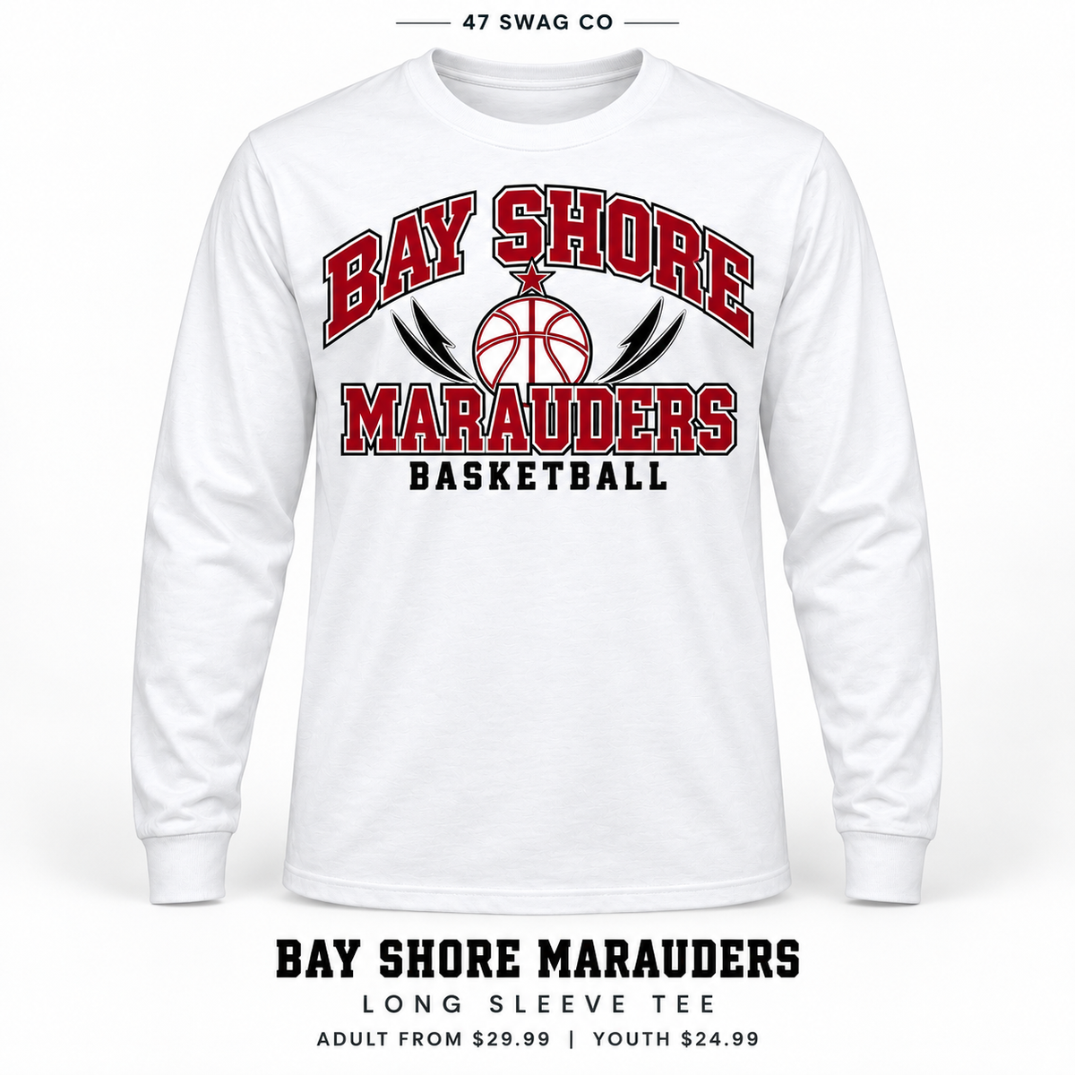 Bay Shore Marauders Basketball Long Sleeve Tee in White, front view with Bay Shore Marauders graphic