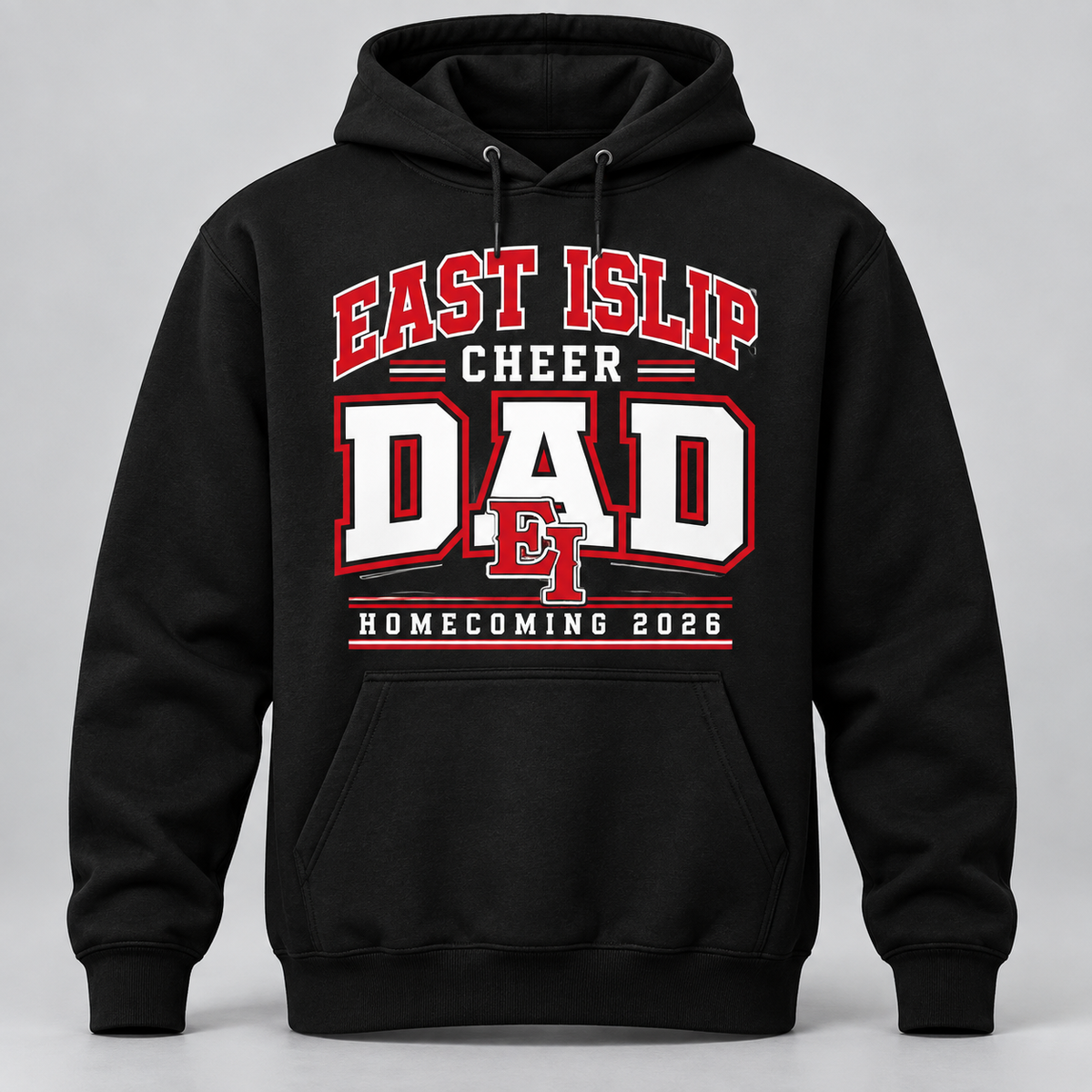 East Islip Cheer Homecoming 2026 Cheer Dad Sideline Hoodie product mockup