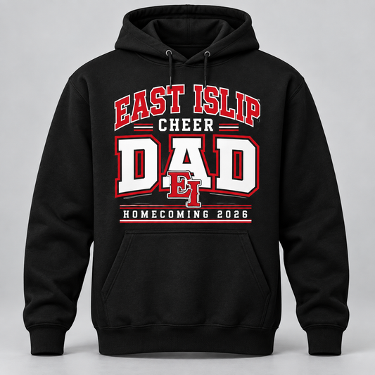 East Islip Cheer Homecoming 2026 Cheer Dad Sideline Hoodie product mockup