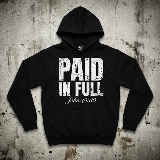 PAID IN FULL // John 19:30 - Premium Heavyweight Hoodie | Limited Edition