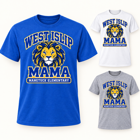 Manetuck Mama Adult T-Shirt — Royal, White, Sport Grey