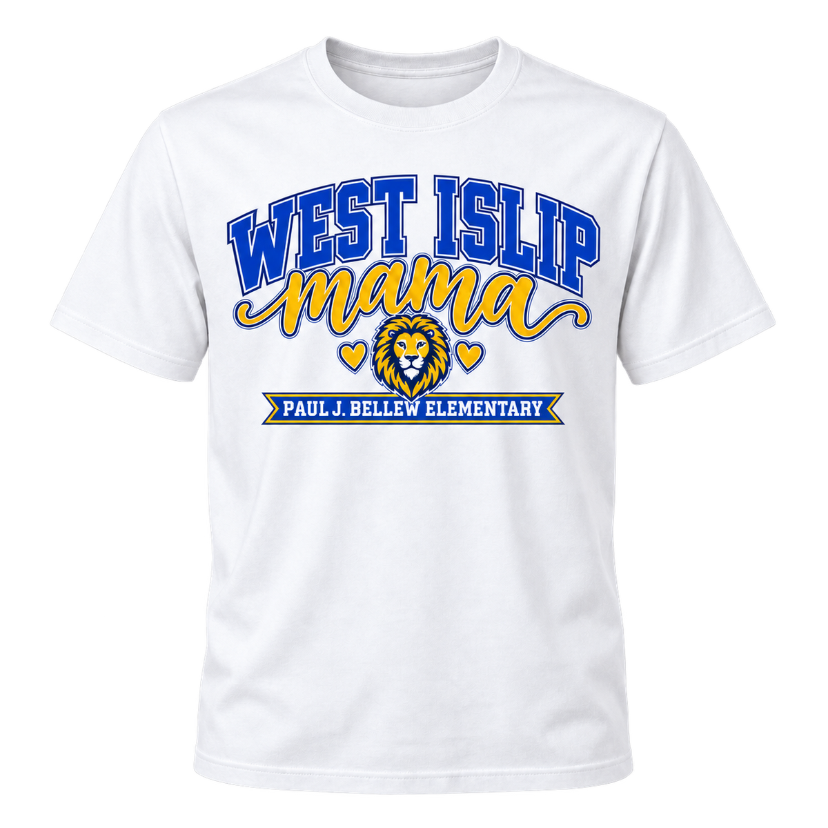 Paul J. Bellew Mama Adult T-Shirt in White with West Islip lion design, front view