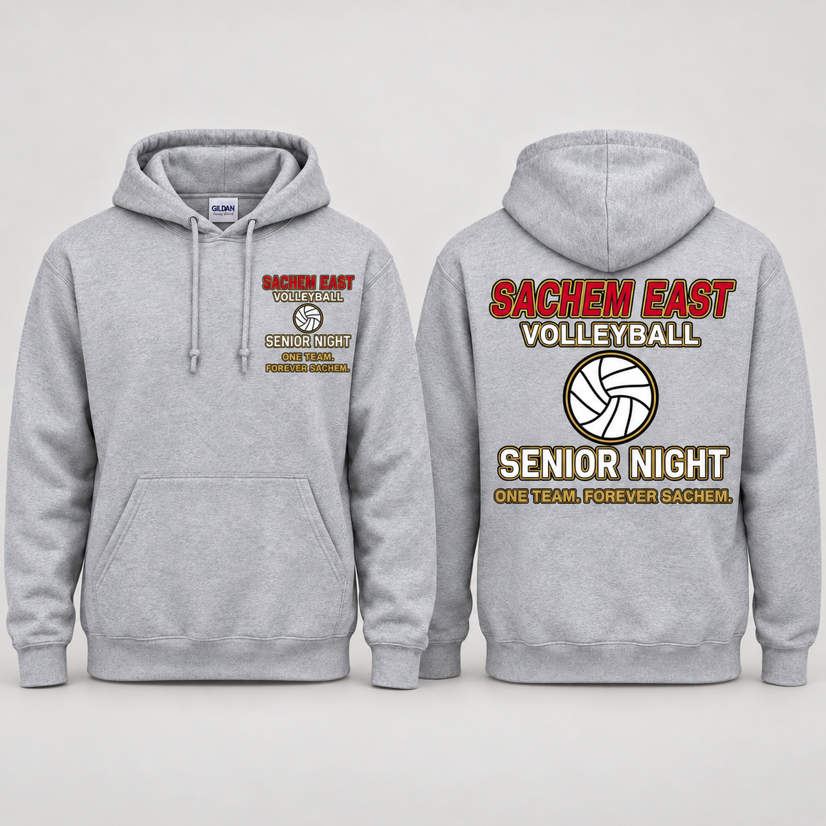 Sachem East Girls Volleyball One Team. Forever Sachem. Senior Night pullover hoodie in Heather Gray; front left-chest print and full back print shown side by side.