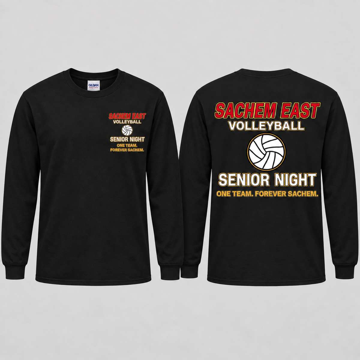 Sachem East Girls Volleyball One Team. Forever Sachem. Senior Night long-sleeve T-shirt in Black; front left-chest print and full back print shown side by side.
