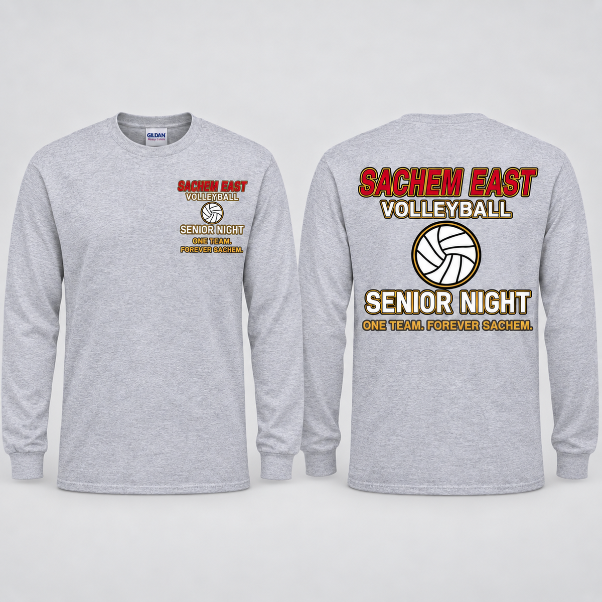 Sachem East Girls Volleyball One Team. Forever Sachem. Senior Night long-sleeve T-shirt in Heather Gray; front left-chest print and full back print shown side by side.
