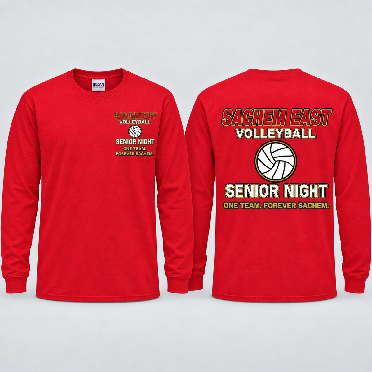 Sachem East Girls Volleyball One Team. Forever Sachem. Senior Night long-sleeve T-shirt in Red; front left-chest print and full back print shown side by side.