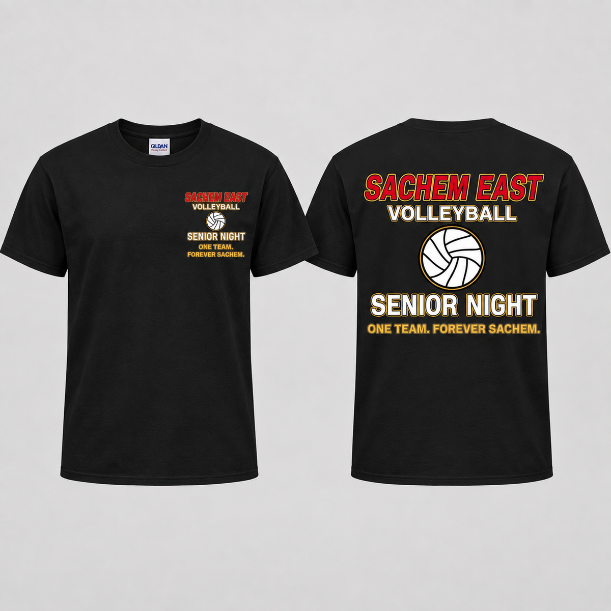 Sachem East Girls Volleyball One Team. Forever Sachem. Senior Night short-sleeve T-shirt in Black; front left-chest print and full back print shown side by side.