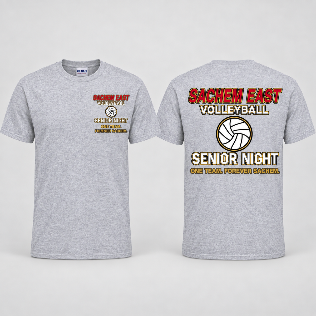 Sachem East Girls Volleyball One Team. Forever Sachem. Senior Night short-sleeve T-shirt in Heather Gray; front left-chest print and full back print shown side by side.