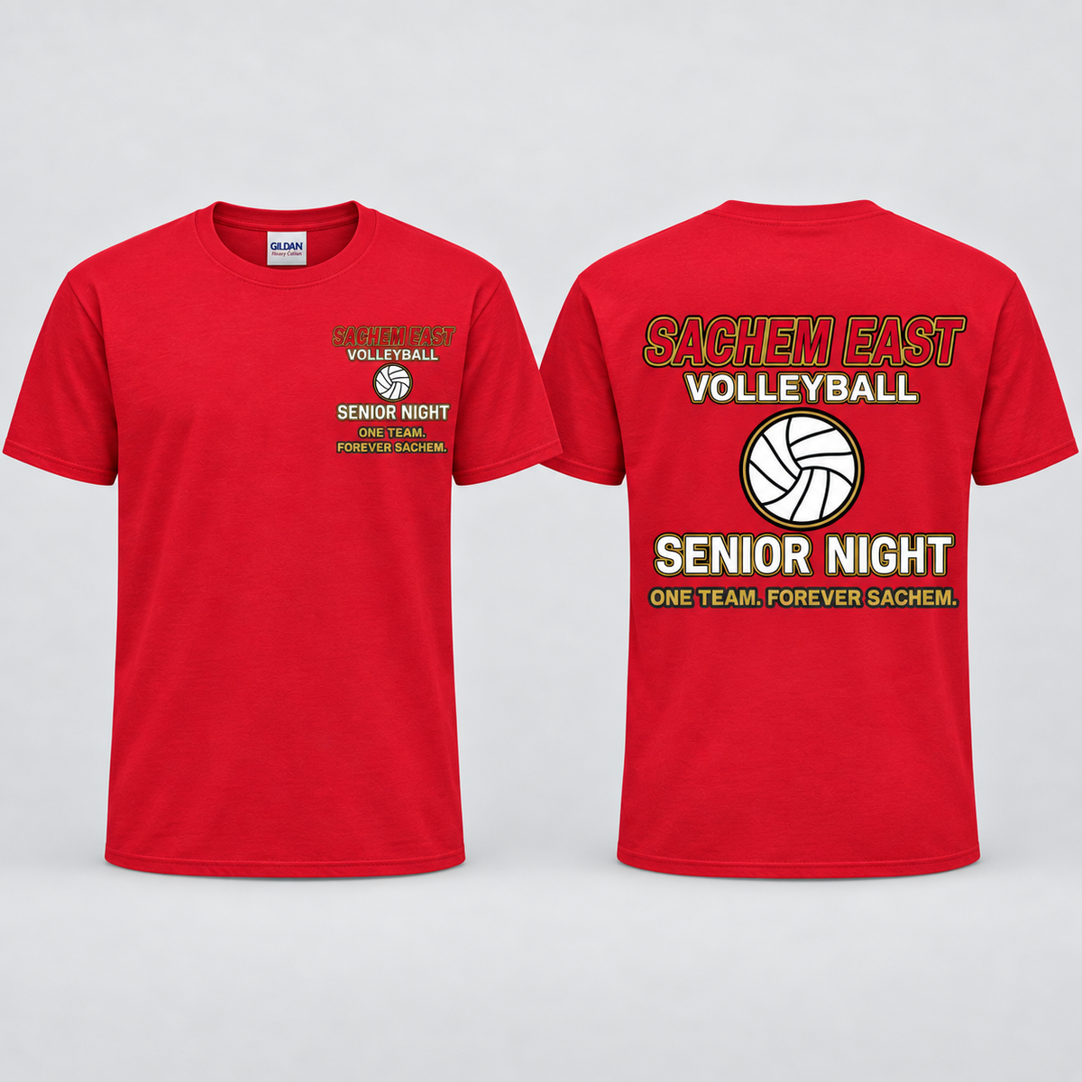 Sachem East Girls Volleyball One Team. Forever Sachem. Senior Night short-sleeve T-shirt in Red; front left-chest print and full back print shown side by side.