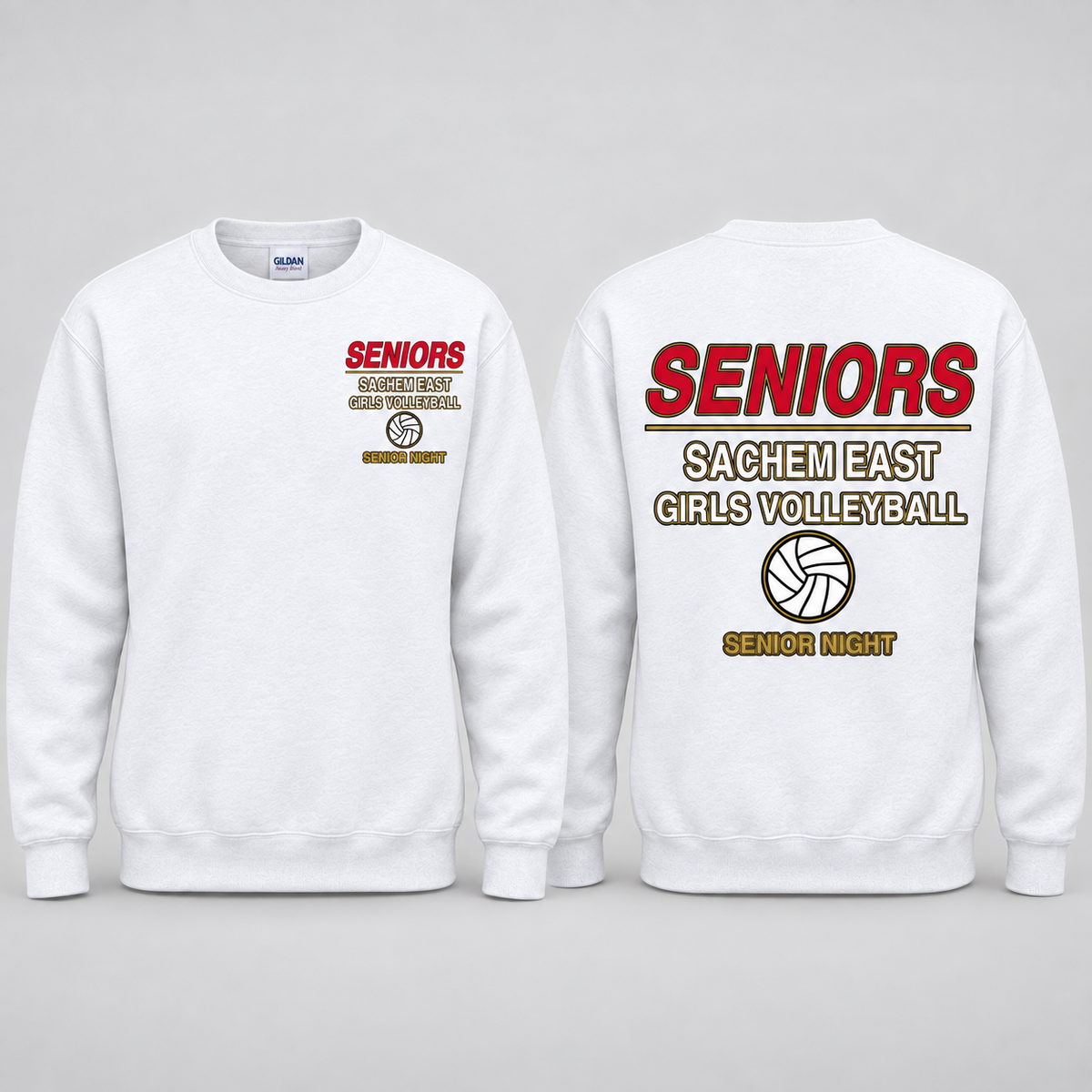 Sachem East Girls Volleyball Seniors Statement Senior Night crewneck sweatshirt in White; front left-chest print and full back print shown side by side.
