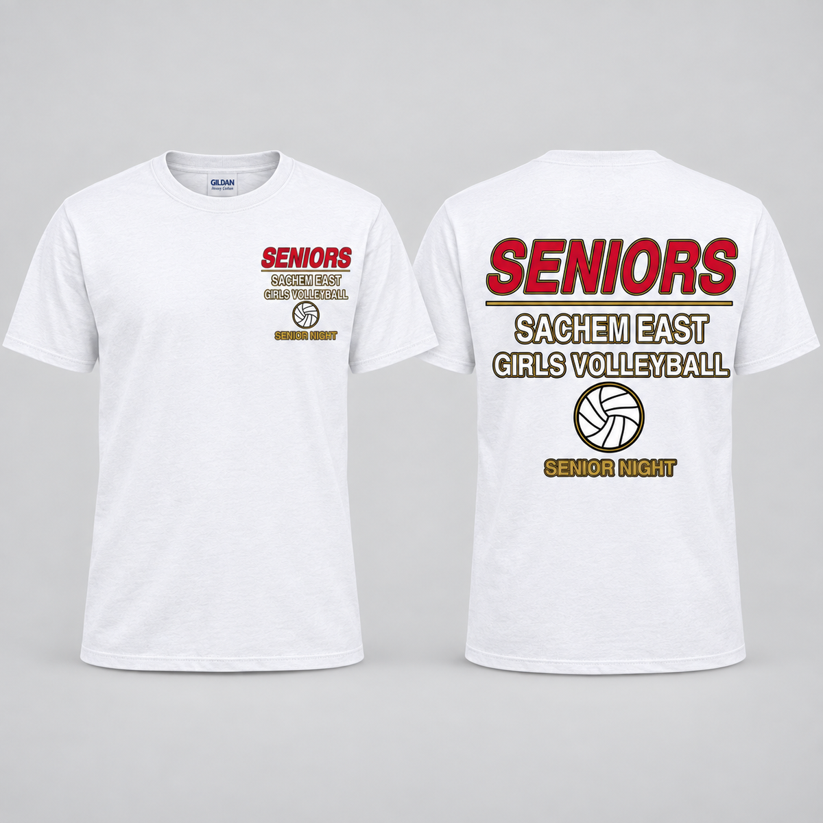 Sachem East Girls Volleyball Seniors Statement Senior Night short-sleeve T-shirt in White; front left-chest print and full back print shown side by side.