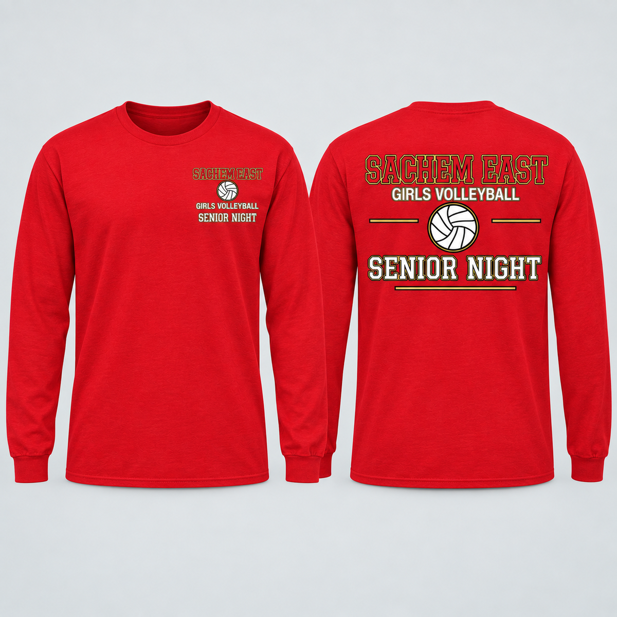 Sachem East Girls Volleyball Varsity Senior Night long-sleeve t-shirt in Red; front left-chest print and full back print shown side by side.