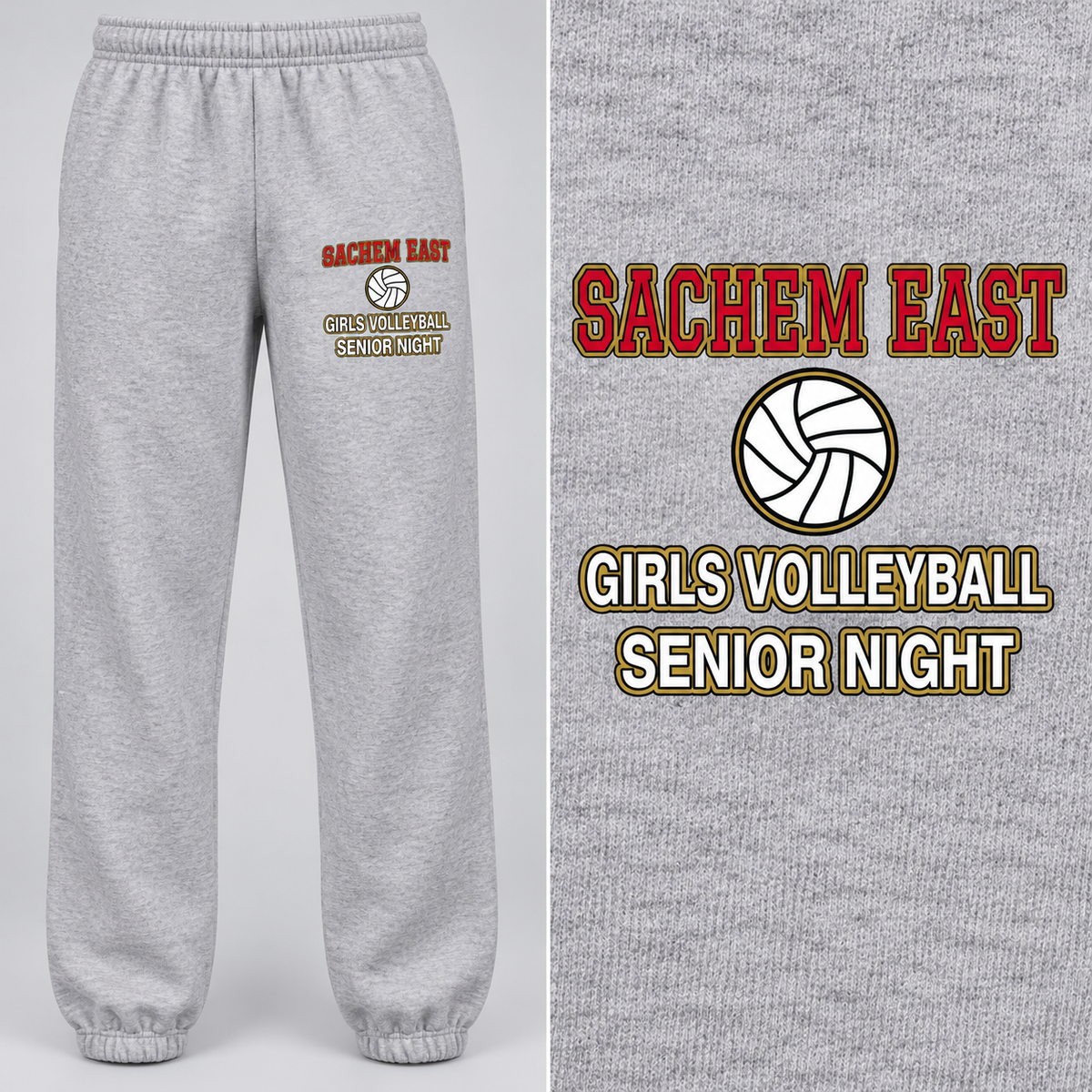 Sachem East Girls Volleyball Varsity Senior Night sweatpants in Heather Gray; full front view with left upper-thigh print and matching artwork close-up.