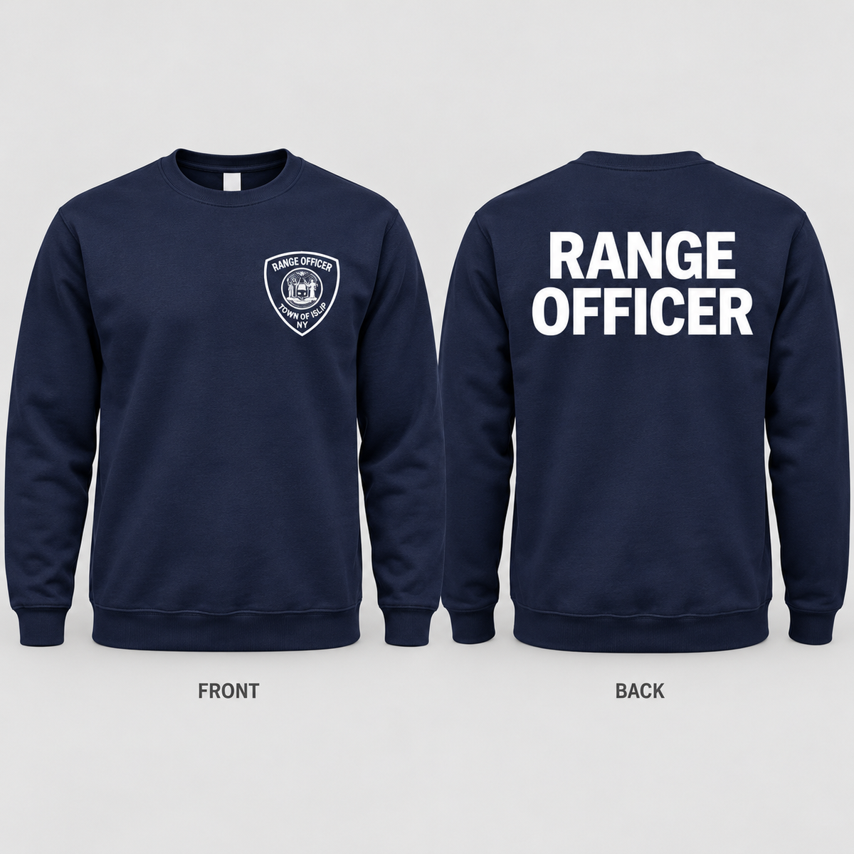 Town of Islip Range Officer Crewneck Sweatshirt - Navy / white print front and back