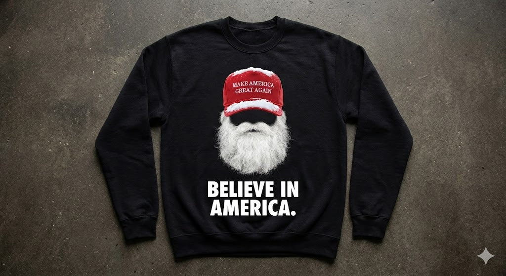 The "Believe in America" Santa Crewneck | Premium MAGA Holiday Sweatshirt