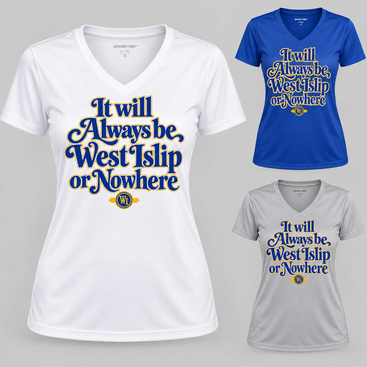 West Islip or Nowhere Always Script Women's Performance V-Neck; Silver, True Royal, White; product comparison views